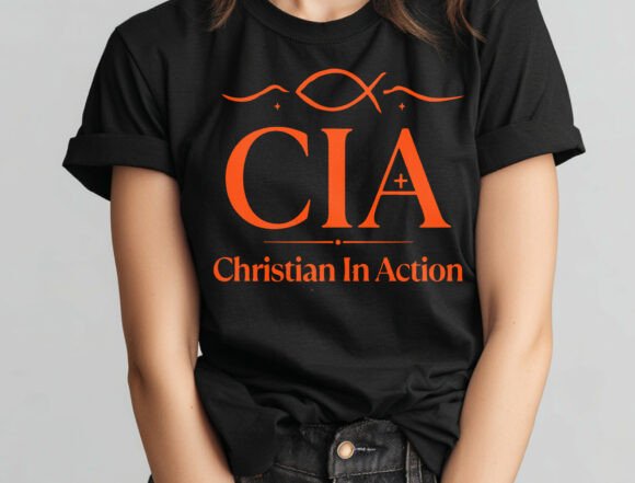 CIA Christian in Action SVG Faith: Graphics & T-Shirt Designs