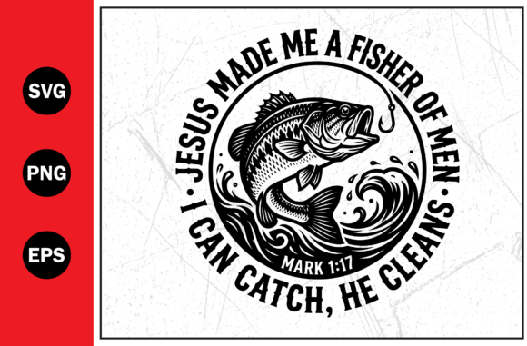 Fisher of Men Christian Fish Svg Png Graphics for T-Shirt Designs