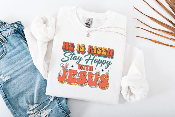 He is Risen Stay Hoppy with Jesus Graphics T-Shirt Designs