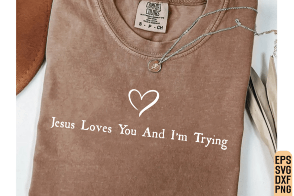 Jesus Loves You SVG: Trendy Quote for T-Shirt Designs & Graphics