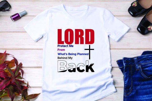 Lord Protect Me Christian T‑shirt: Graphics & T‑Shirt Designs