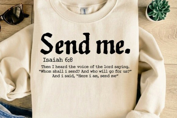 Send Me Christian Bible Verse T-shirt: A Designer’s Review