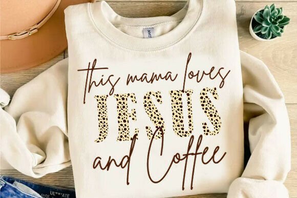 This Mama Loves Jesus and Coffee Png